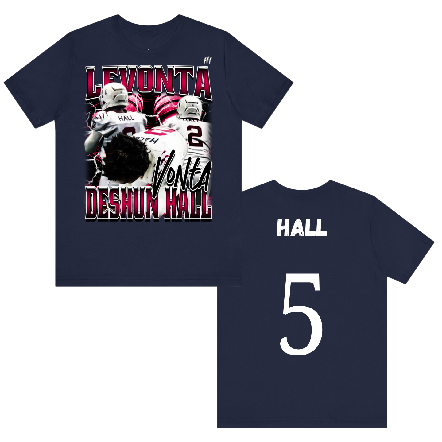 LeVonta Deshun Hall T-shirt