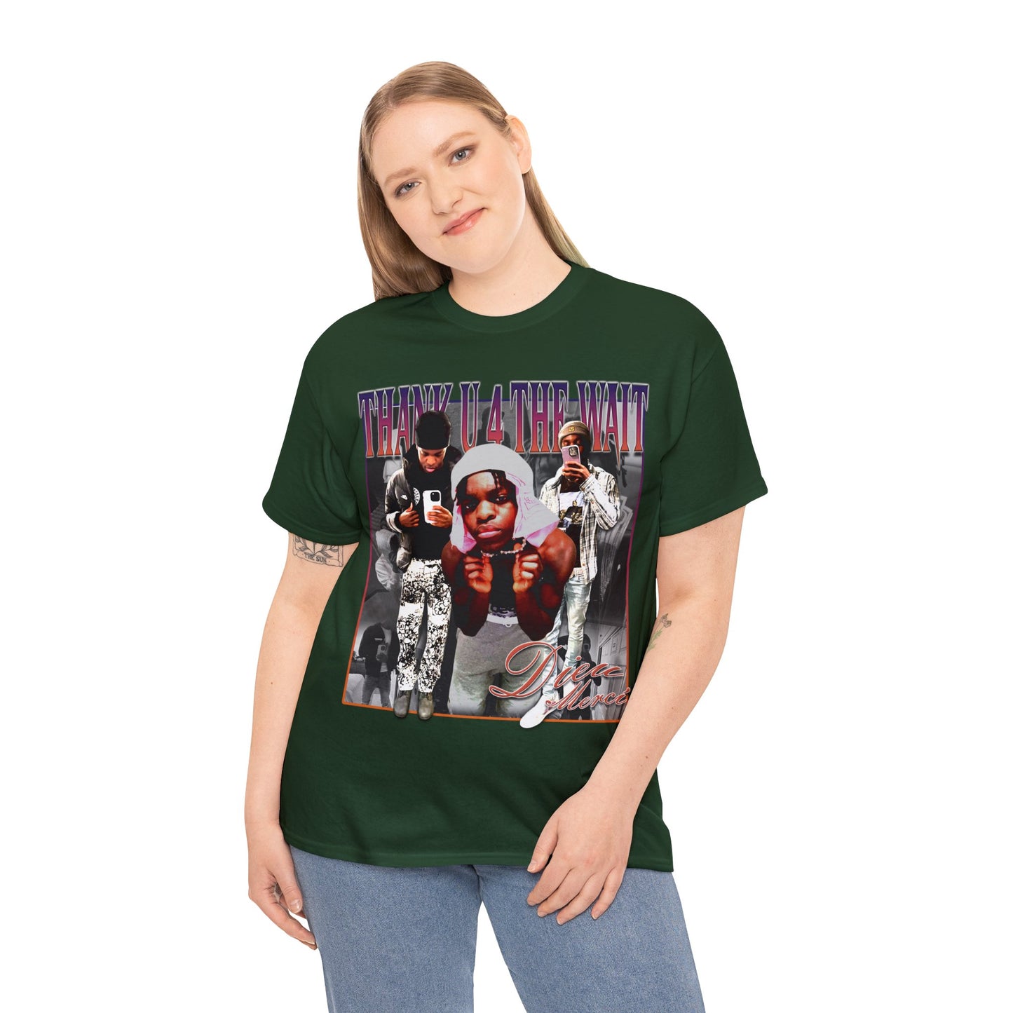 Thank U 4 The Wait Tee Shirt