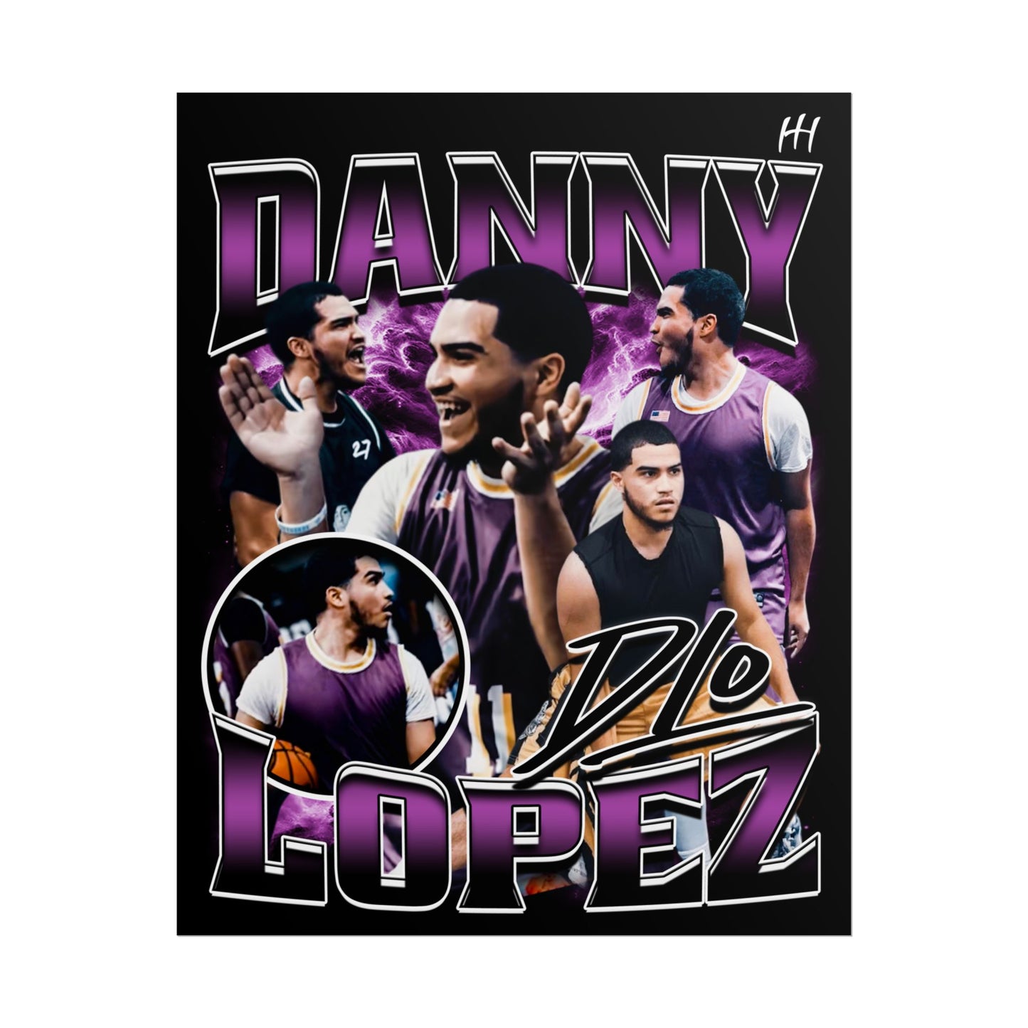 Danny Lopez Poster - 16″ x 20″