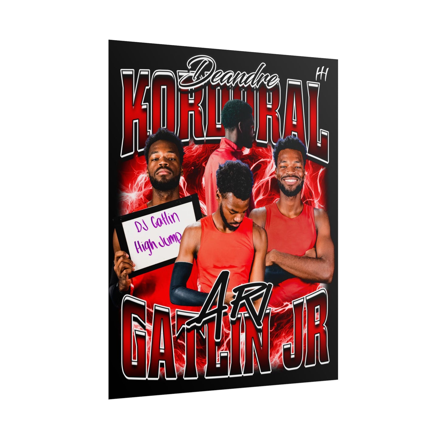 DEANDRE KORDORAL GATLIN JR Posters