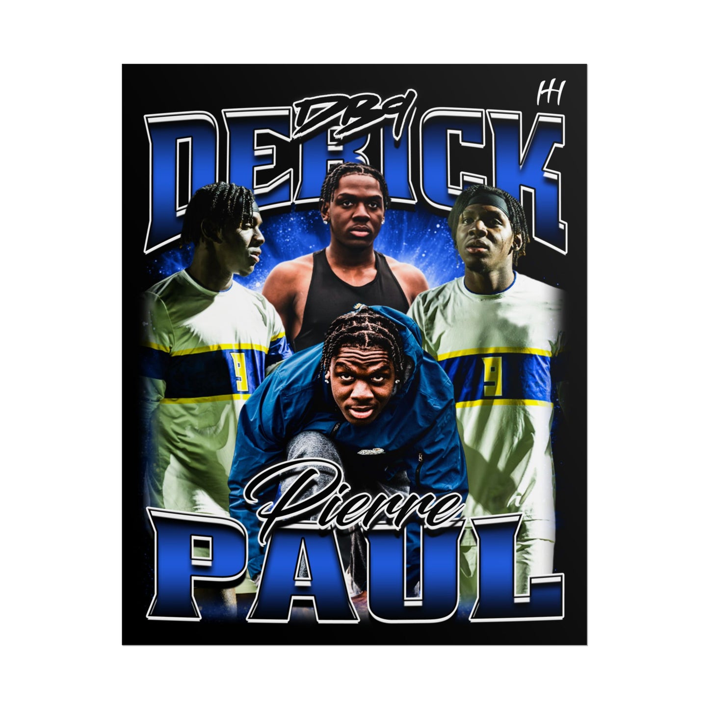 DERICK PIERRE PAUL Posters