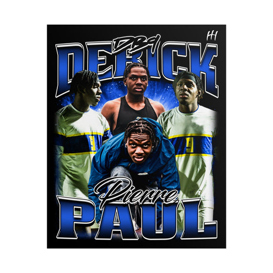 DERICK PIERRE PAUL Posters