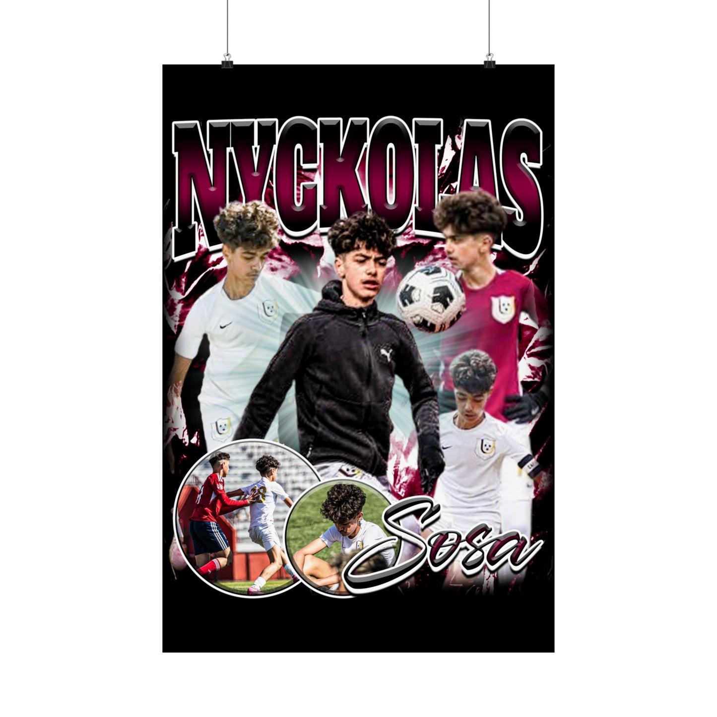 Nyckolas Sosa Poster 24" x 36"