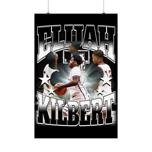 Elijah Kilbert Poster 24" x 36"