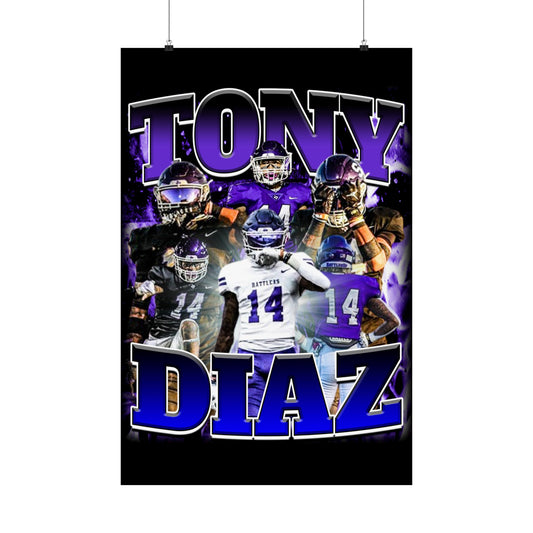 Tony Diaz Poster 24" x 36"