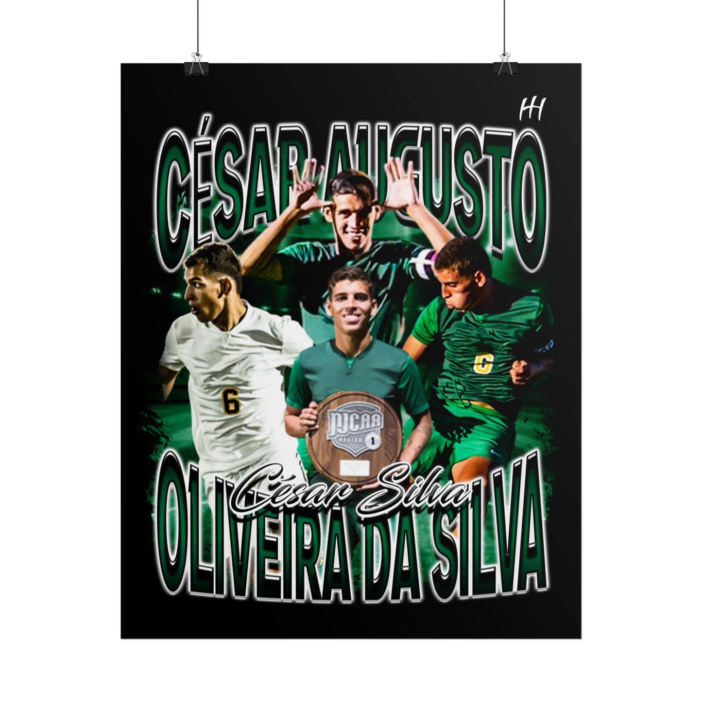 César Augusto Oliveira da Silva Poster