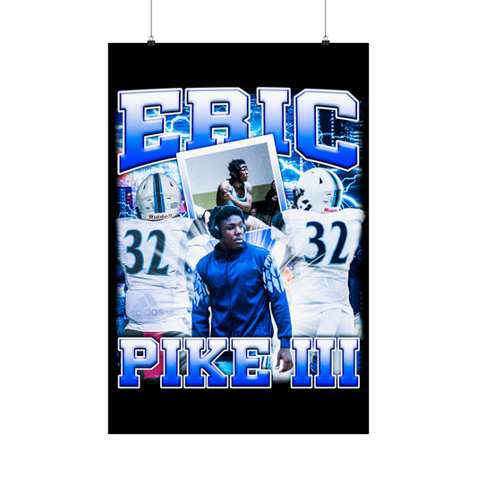 Eric Pike lll Poster 24" x 36"