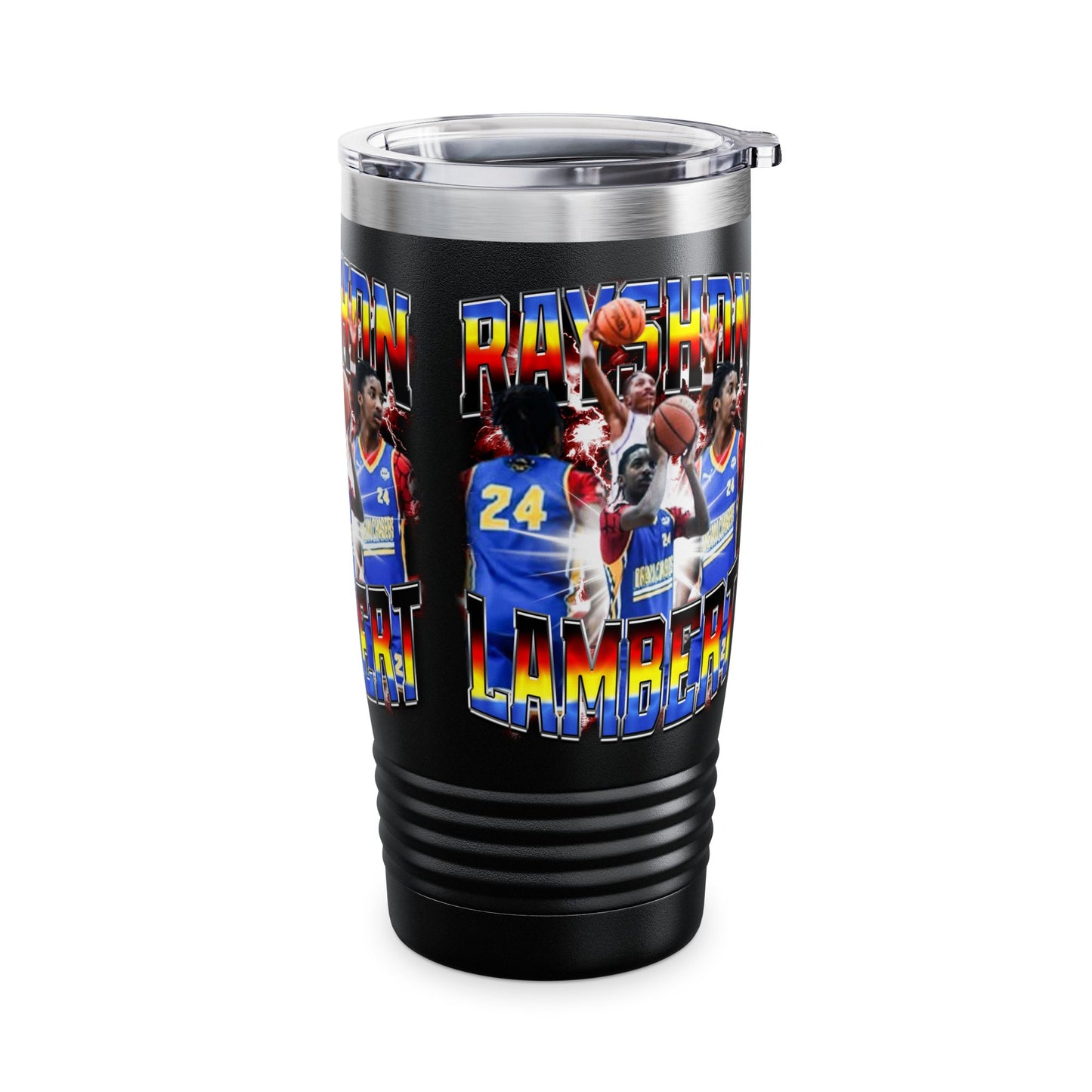 Rayshon Lambert Stainless Steal Tumbler