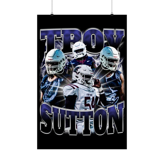Troy Sutton Poster 24" x 36"