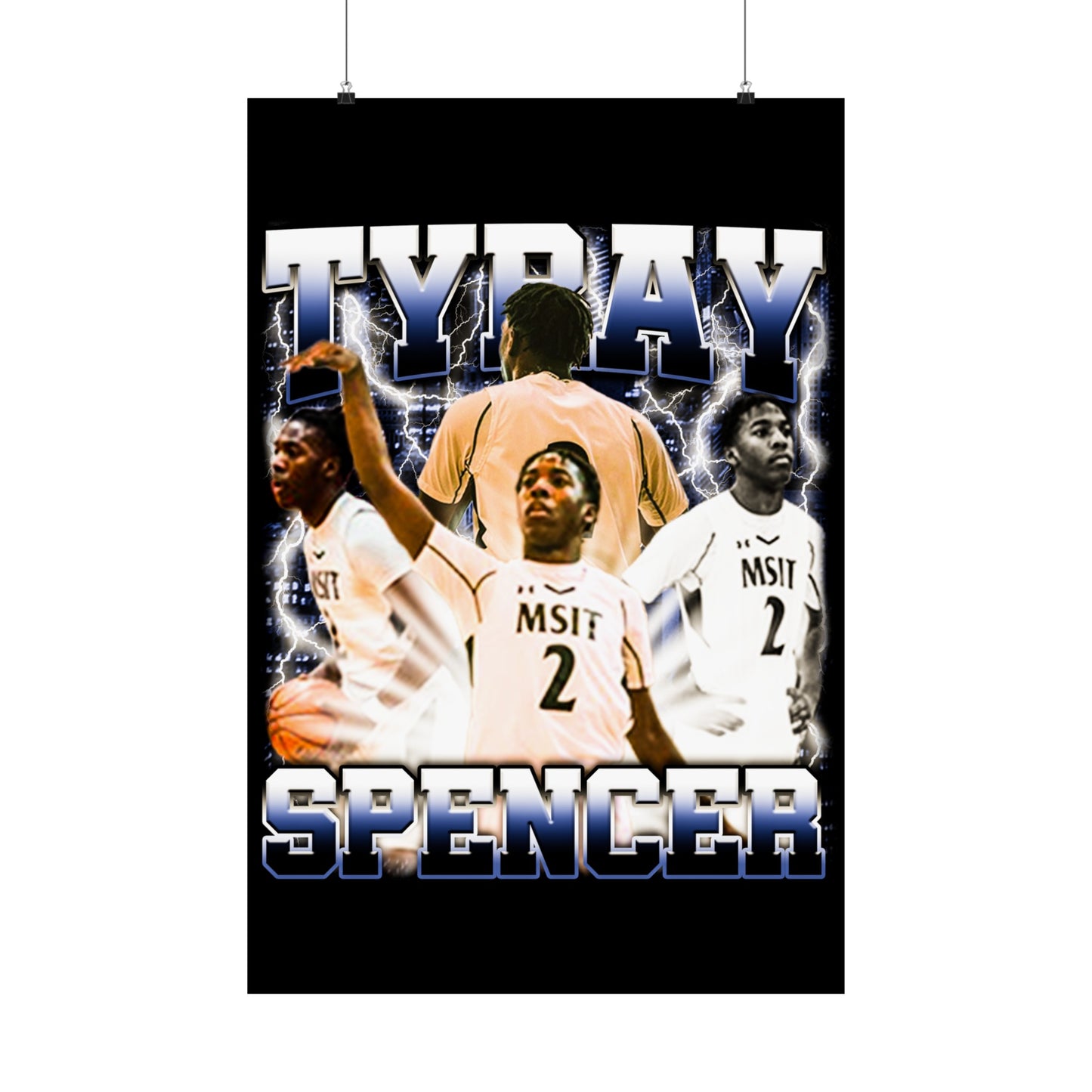 Tyray Spencer Poster 24" x 36"