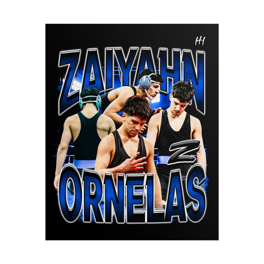 Zaiyahn Ornelas Poster