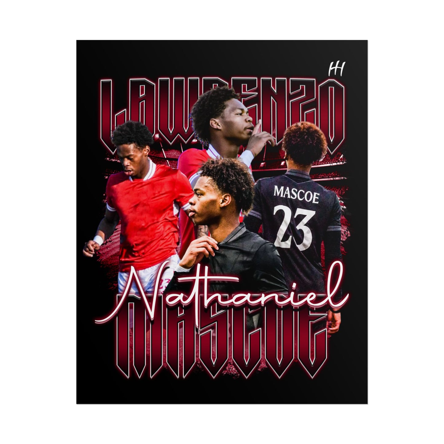 Lawrenzo Nathaniel Mascoe Poster
