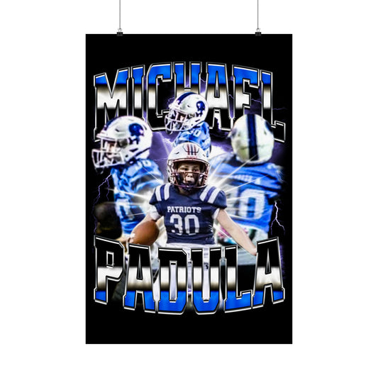 Michael Padula Poster 24" x 36"