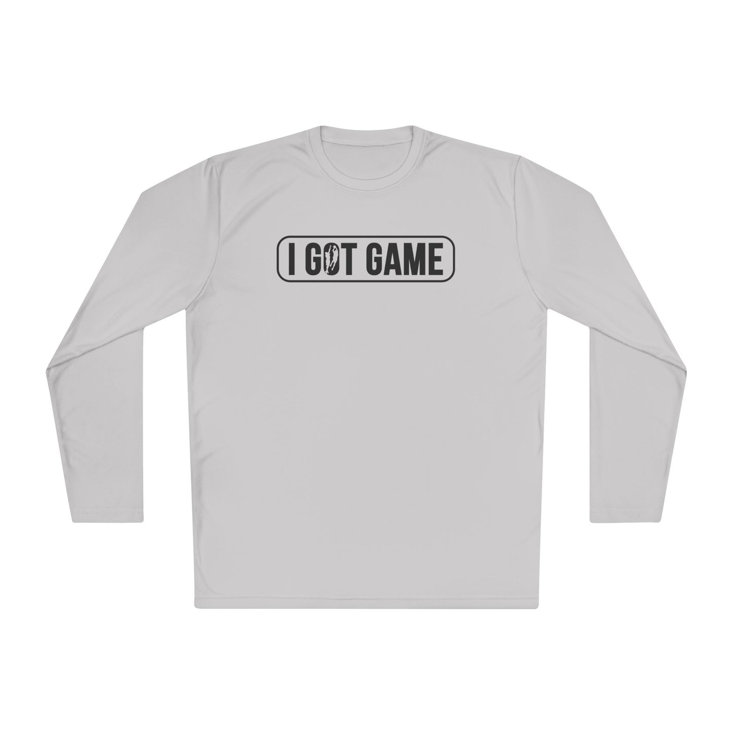 I Got Game Sports Long Sleeve Tee