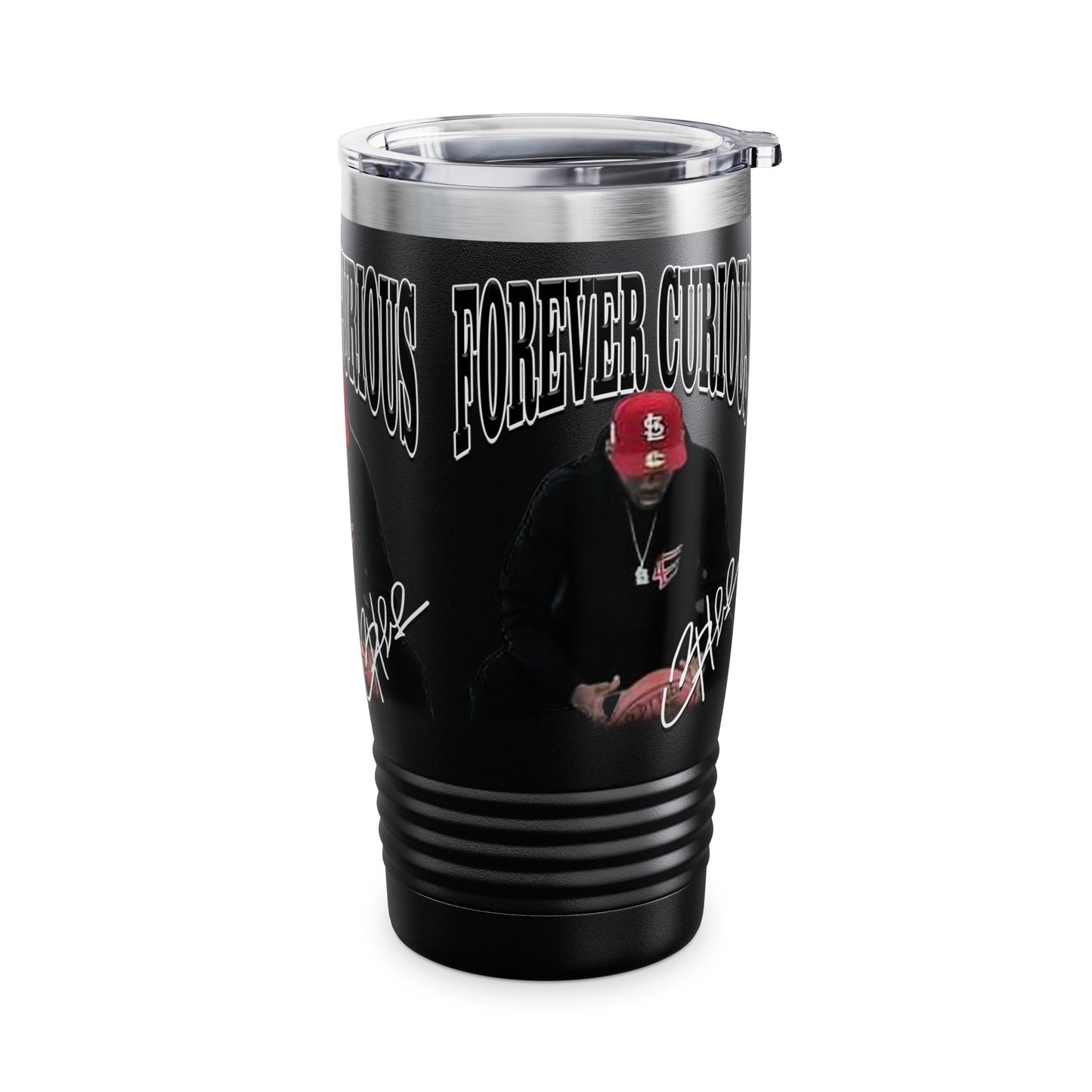 Forever Curious Stainless Steal Tumbler