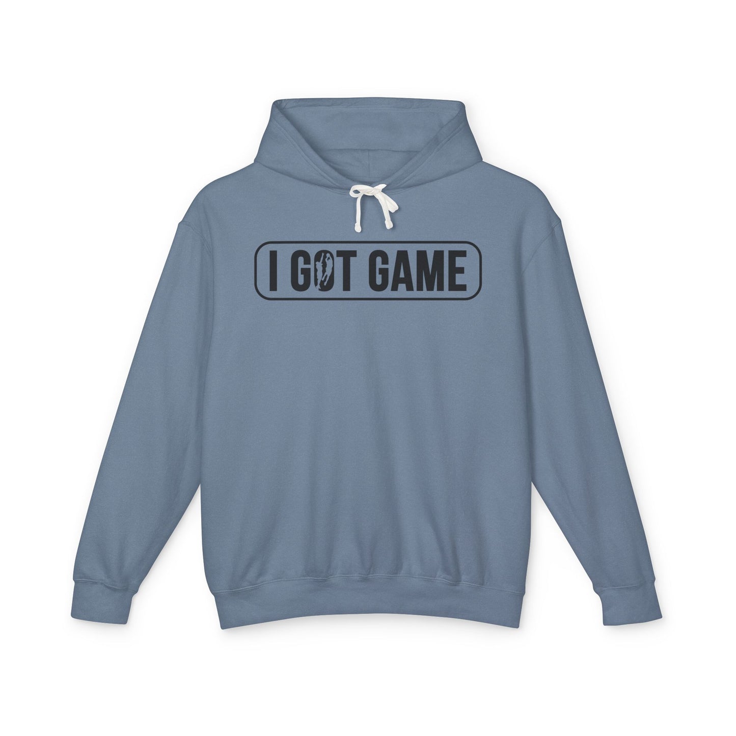 I Got Game Hoodie