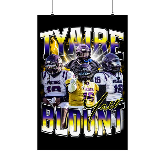 Tyaire Blount Poster 24" x 36"
