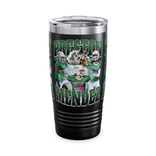 Preston Mendez Stainless Steal Tumbler