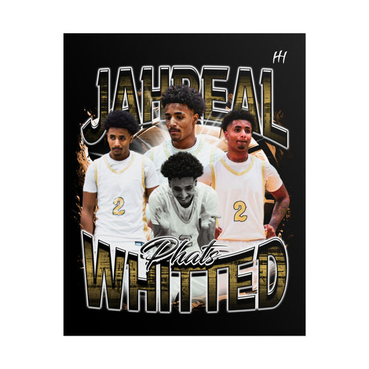 Jahreal Whitted Poster