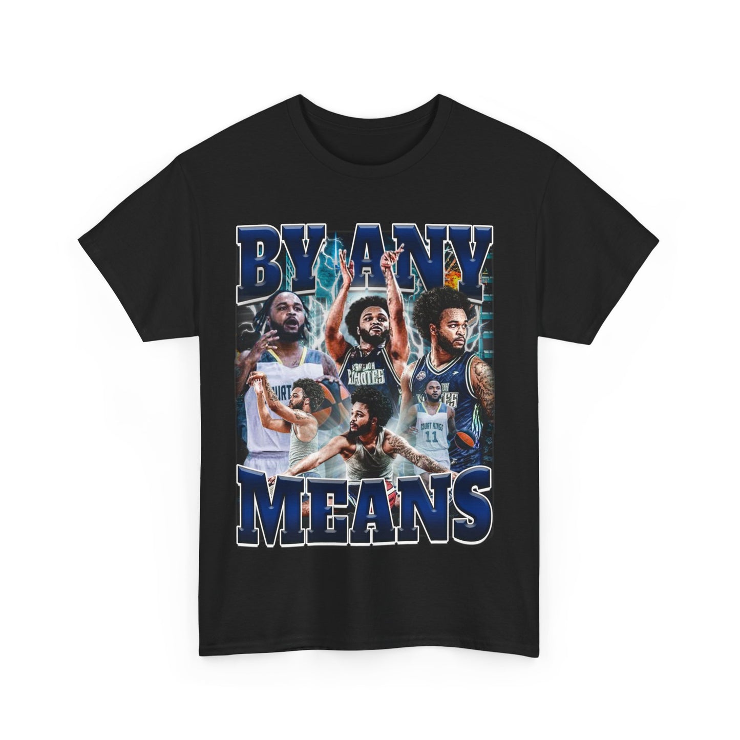 By Any Means Heavy Cotton Tee