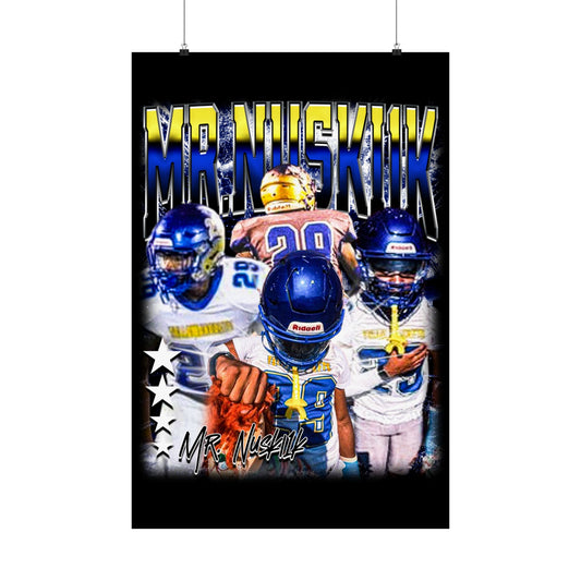 Mr.Nuski1k Poster 24" x 36"