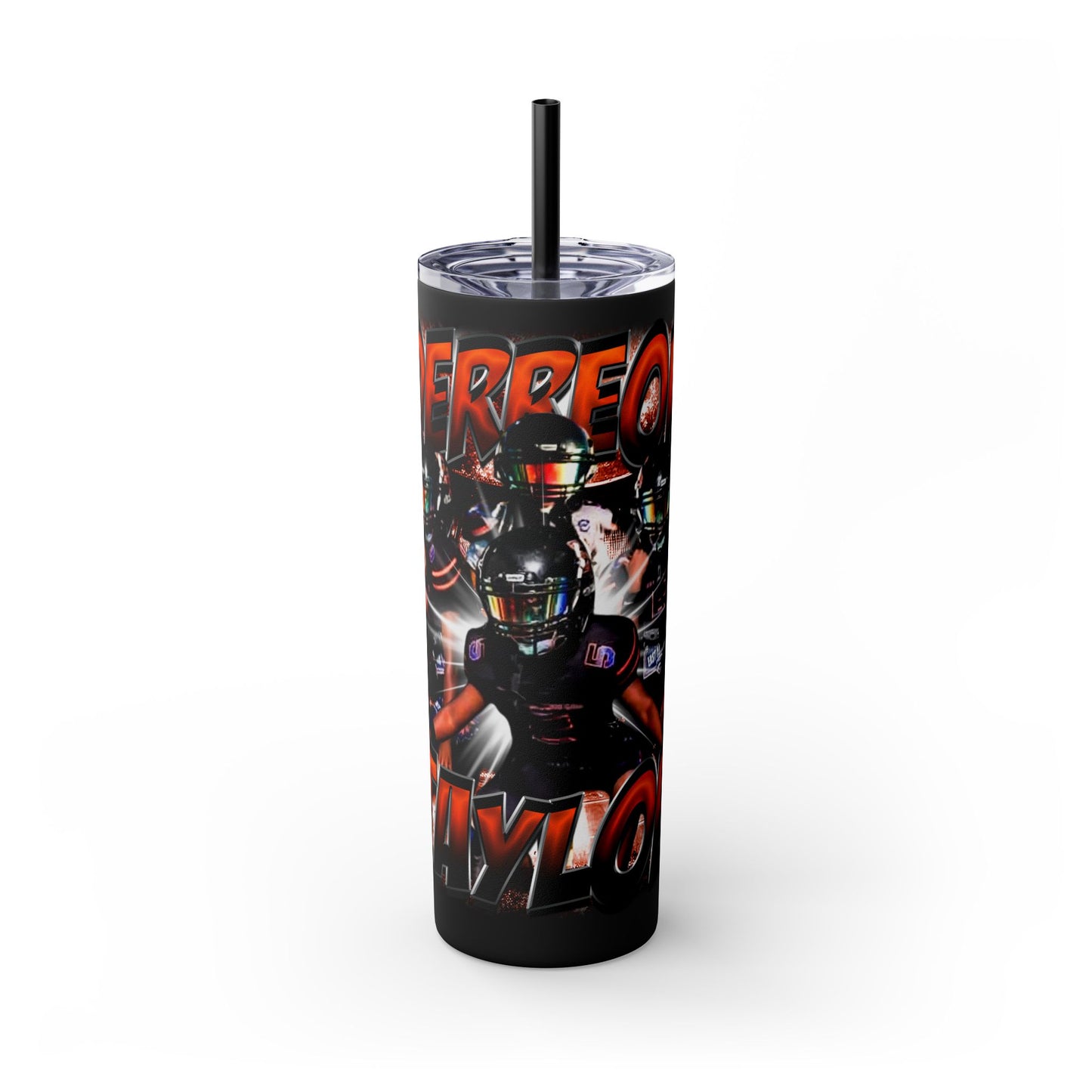 Derreon Taylor Stainless Steal Tumbler