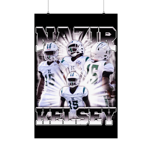 Nazir Kelsey Poster 24" x 36"