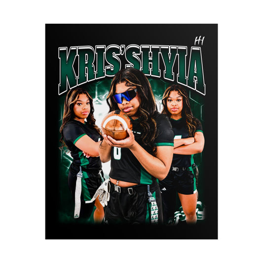 Kris'shyia Posters