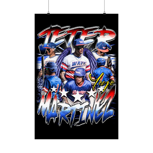 Jeter Martinez Poster 24" x 36"