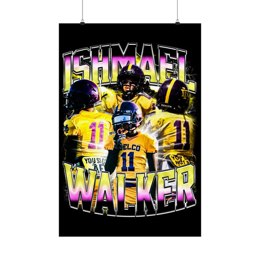 Ishmael Walker Poster 24" x 36"