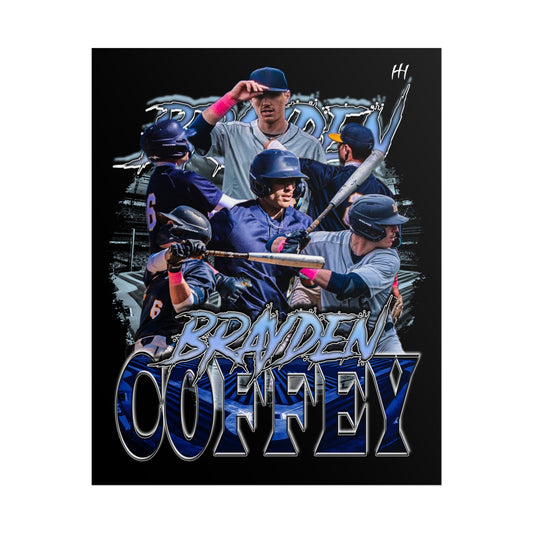 Brayden Coffey Poster