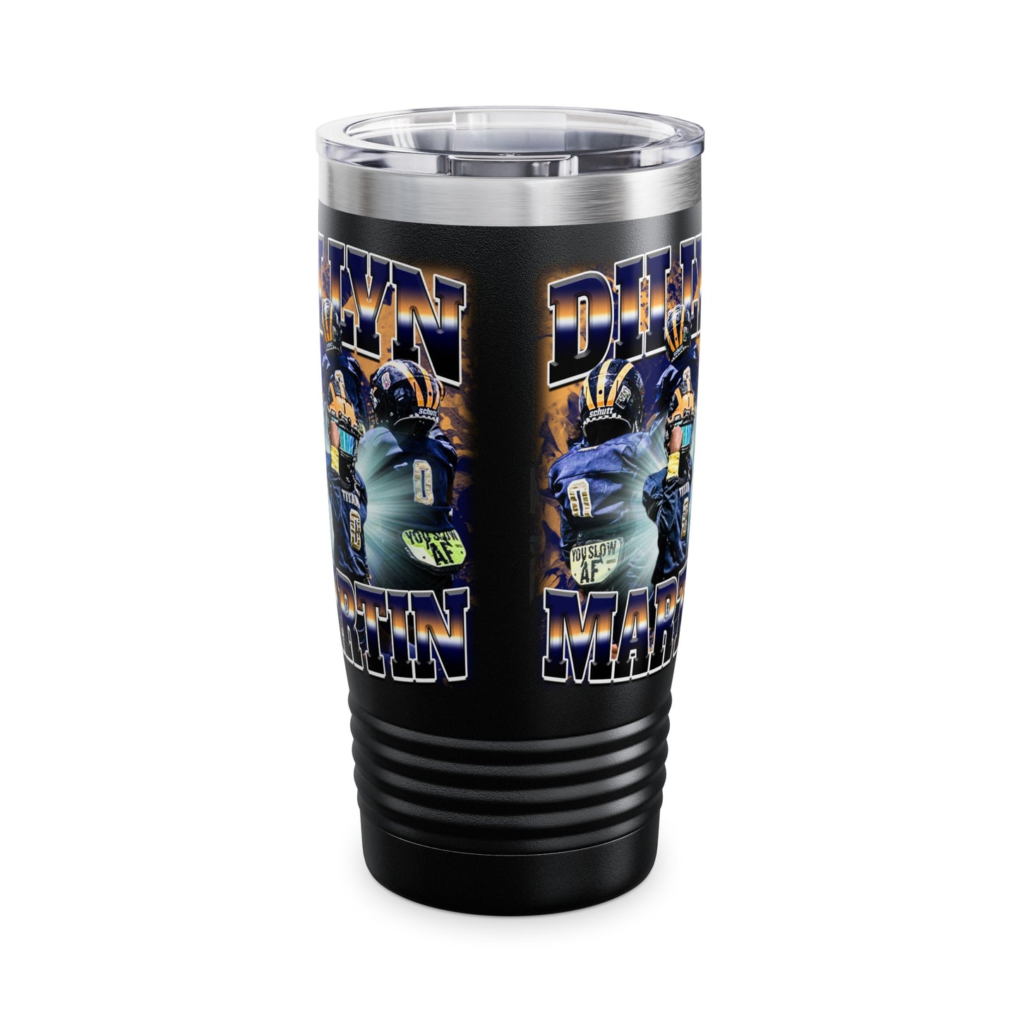 Dillyn Martin Stainless Steal Tumbler