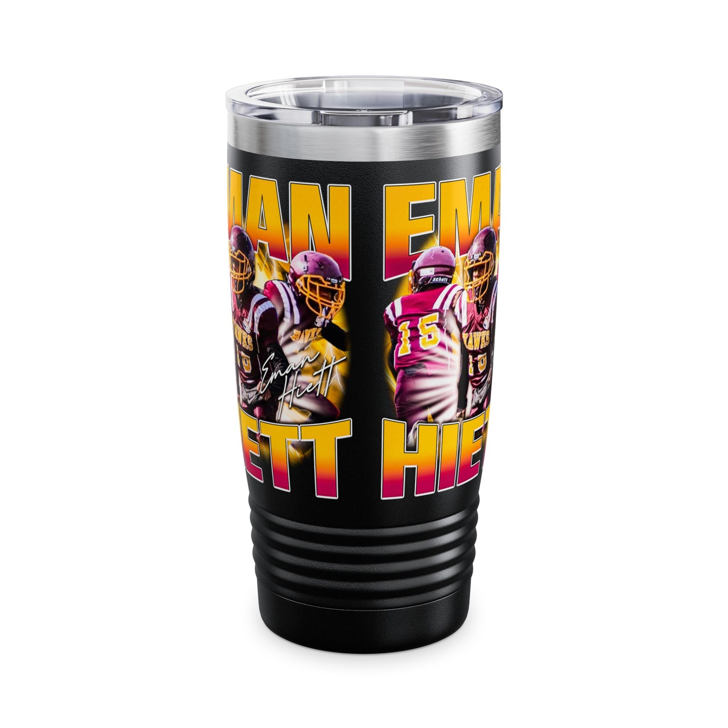 Eman Hiett Stainless Steal Tumbler