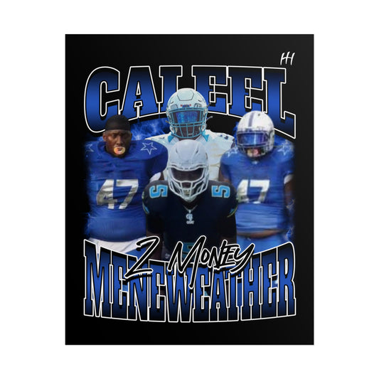 Caleel Meneweather Poster