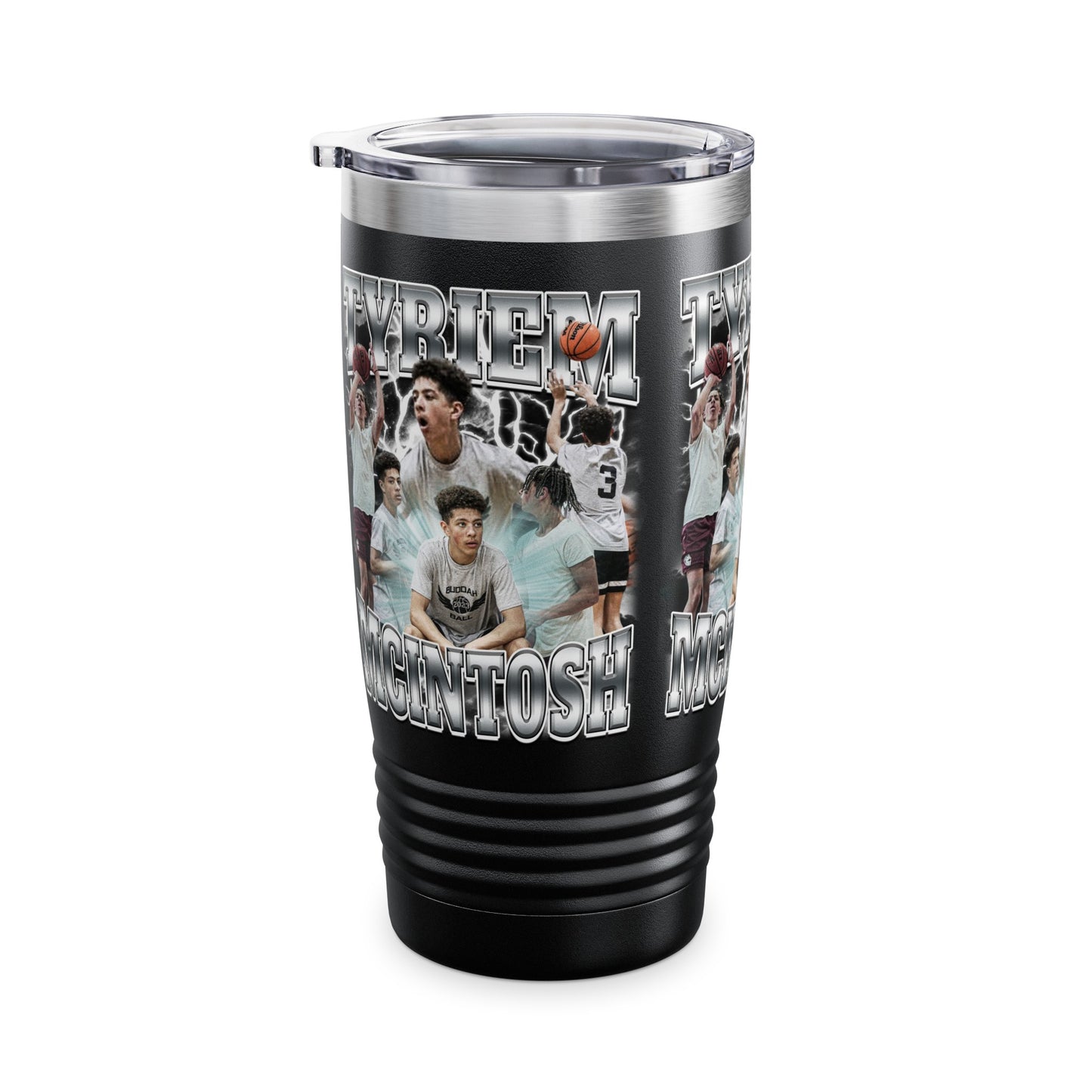 Tyriem Mcintosh Stainless Steal Tumbler