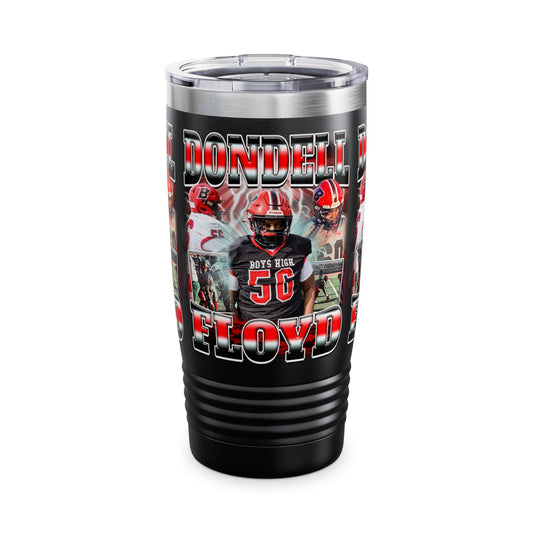 Dondell Floyd Stainless Steal Tumbler
