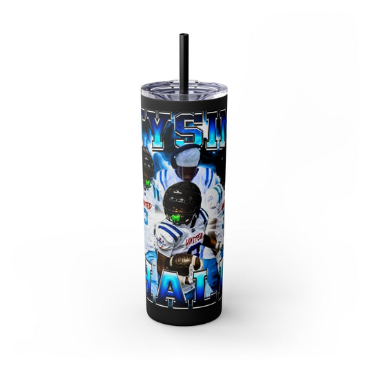 Tysim Hall Stainless Steal Tumbler