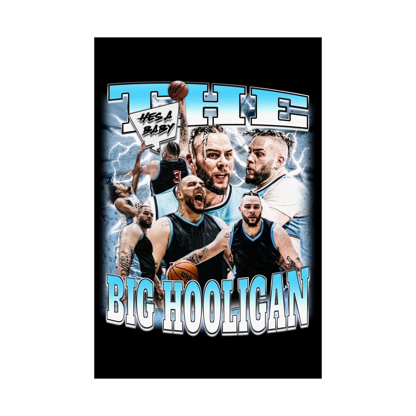 The Big Hooligan Poster 24" x 36"
