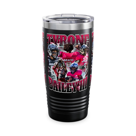 Tyrone Bailey III Stainless Steal Tumbler