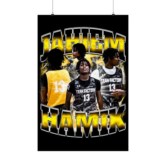 Jahiem Hamik Poster 24" x 36"