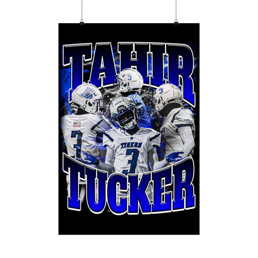 Tahir Tucker Poster 24" x 36"