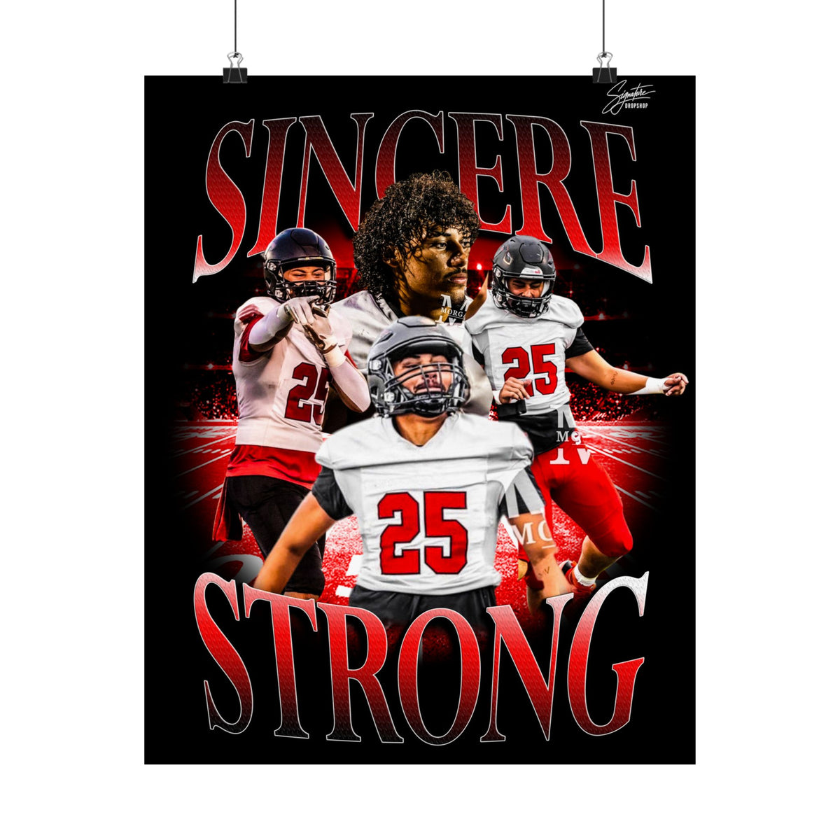 Sincere Strong Posters