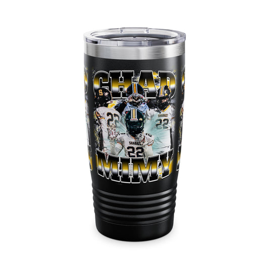 Chad Mimy Stainless Steal Tumbler