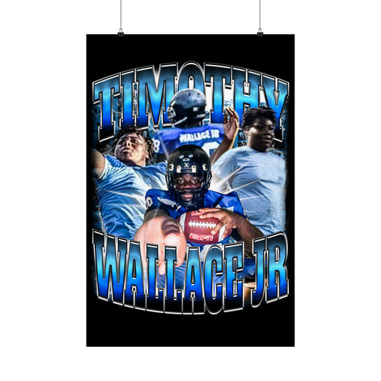 Timothy Wallace JR Poster 24" x 36"