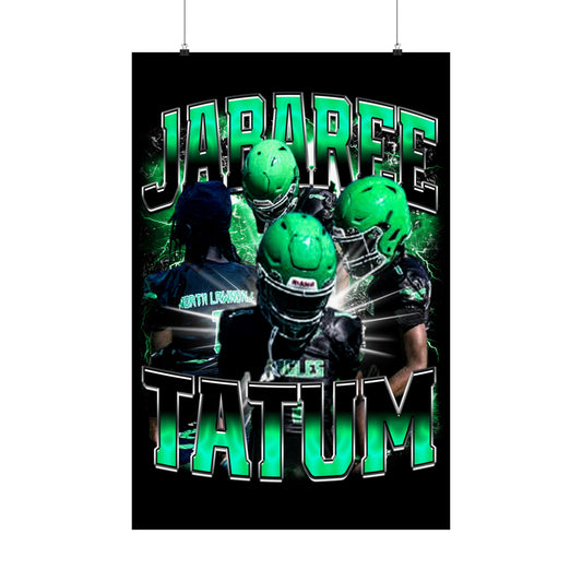 Jabaree Tatum Poster 24" x 36"