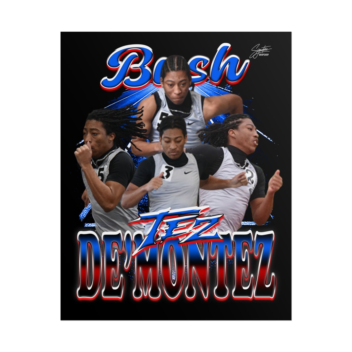 De’Montez Bush Poster
