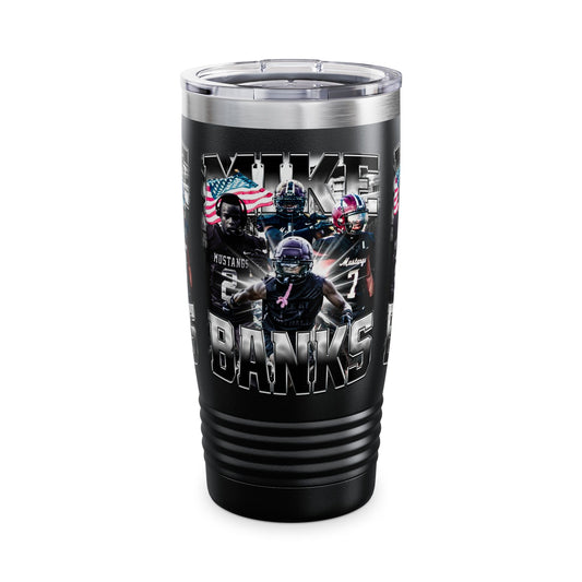 Mike Banks Stainless Steal Tumbler
