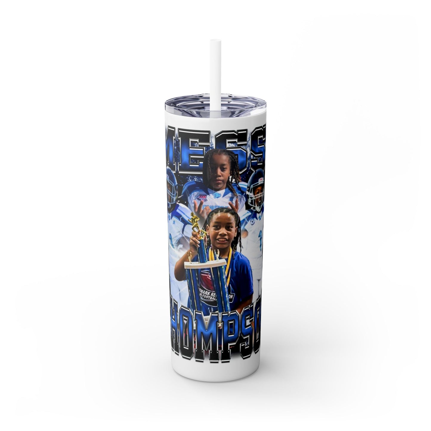 Messi Thompson Stainless Steal Tumbler