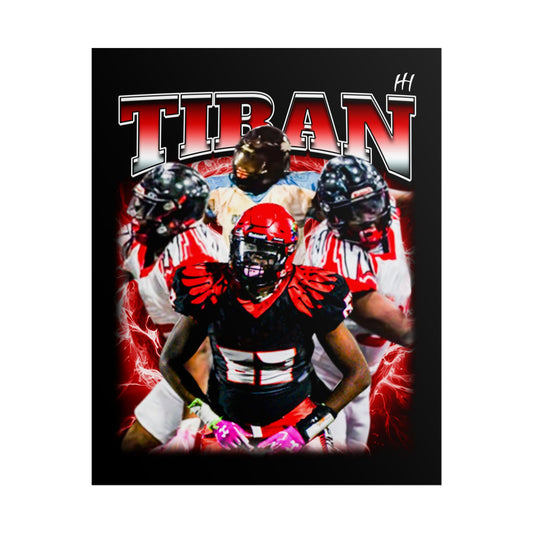 Tiran Posters