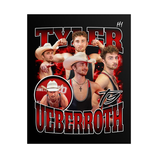 Tyler Ueberroth Poster